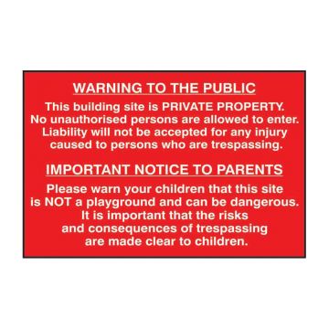 Building Site Warning To Publicm Safety Sign 600 x 400mm